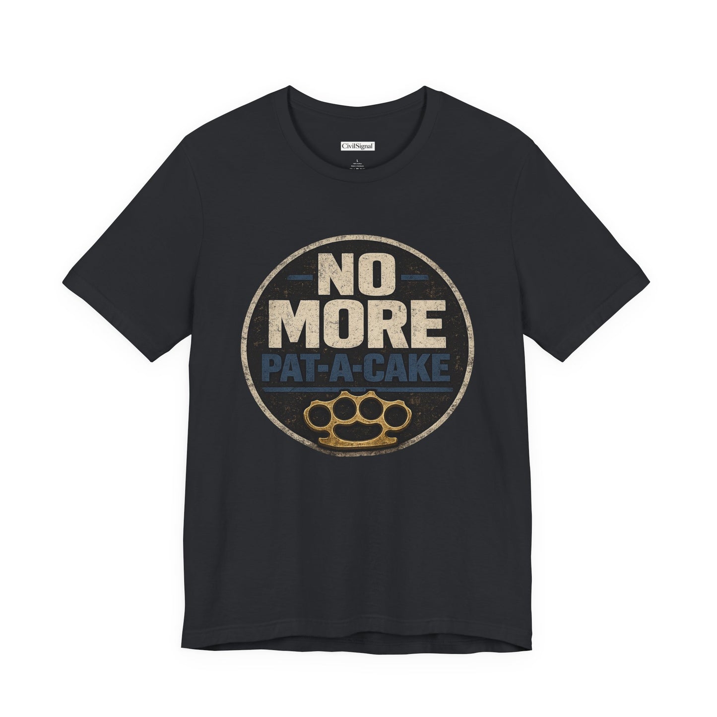 No More Pat-A-Cake - Premium Opinion Tee