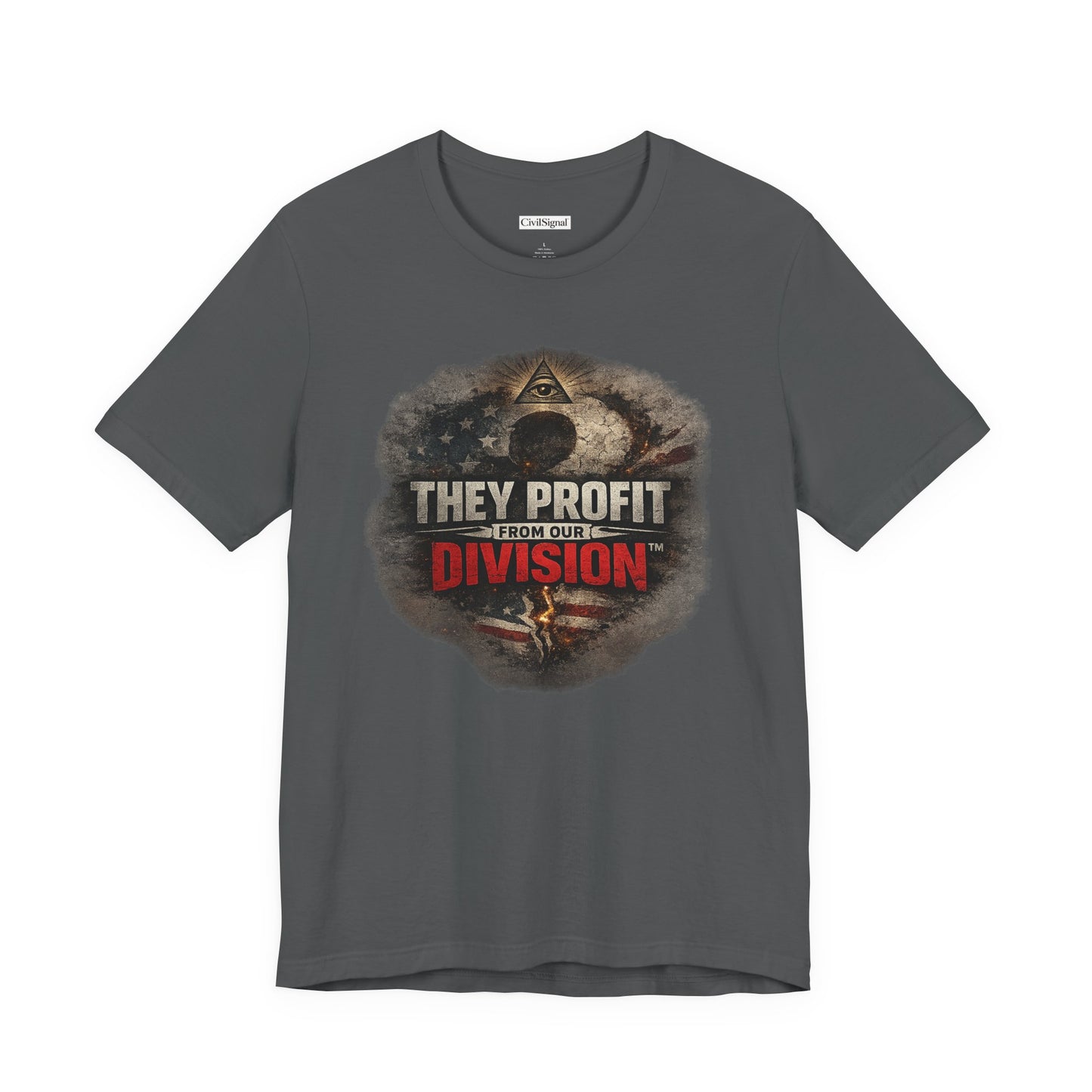 They Profit From Our Division - Premium Opinion Tee
