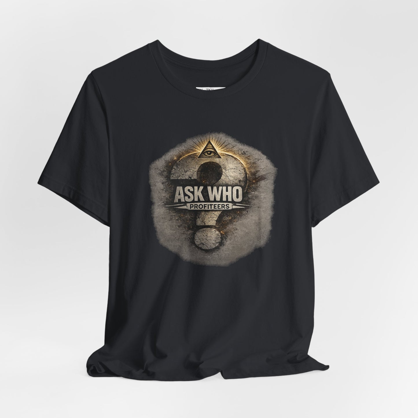 Ask Who Profiteers - Premium Opinion Tee