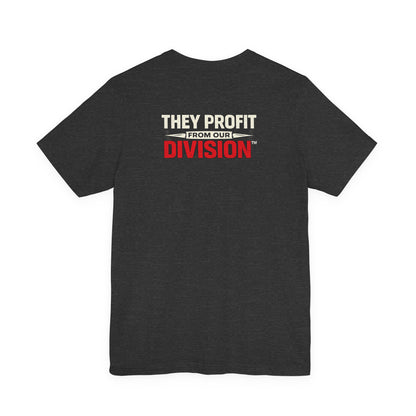 The Oldest Political Strategy - Premium Opinion Tee
